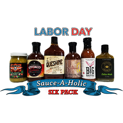Labor Day Sauce-A-Holic Six Pack